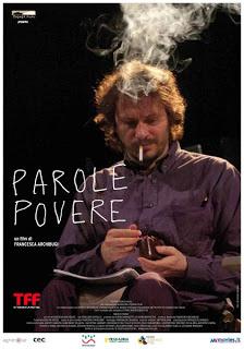 Parole povere - Giovedì 28 novembre sarà presentato al Torino Film Festival il nuovo film di Francesca Archibugi, nato dall'incontro con il poeta Pierluigi Cappello‏