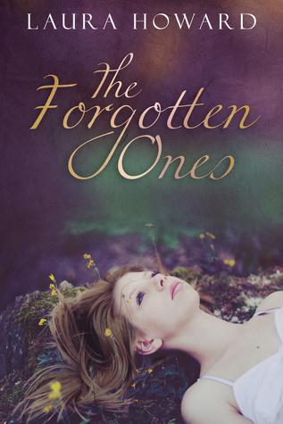 Book Blitz: The Forgotten Ones by Laura Howard