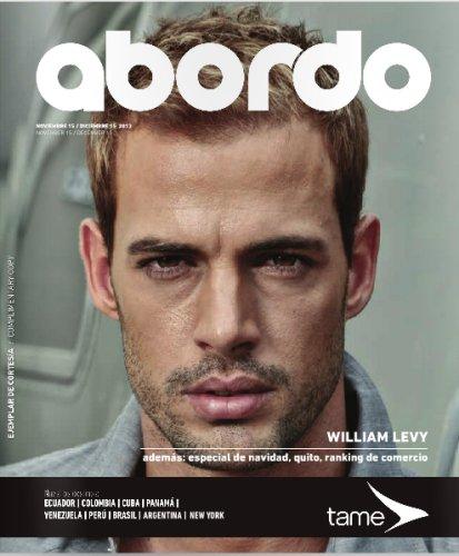 William Levy sulla copertina di Abordo: ecco com'era, quando ha girato Retazos de vida, nell'Ecuador