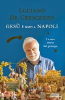 Gesù è nato a Napoli