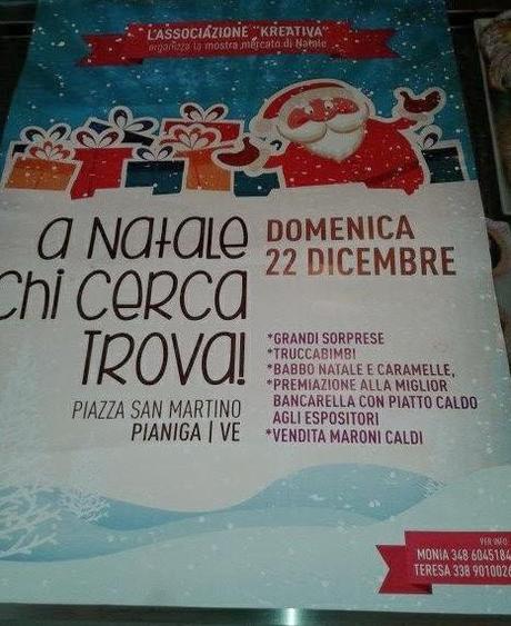 Mercatino di Natale a Pianiga (VE) - domenica 22 Dicembre