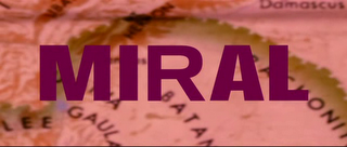 Review - Miral Review - Miral