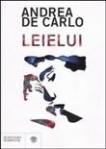Leielui – Andrea De Carlo