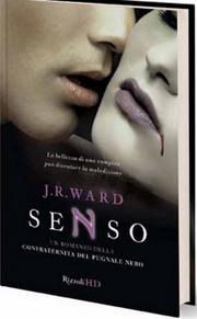 In Libreria dal 19 Gennaio: SENSO di J.R. Ward