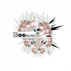 The Grooming - Thisconnect