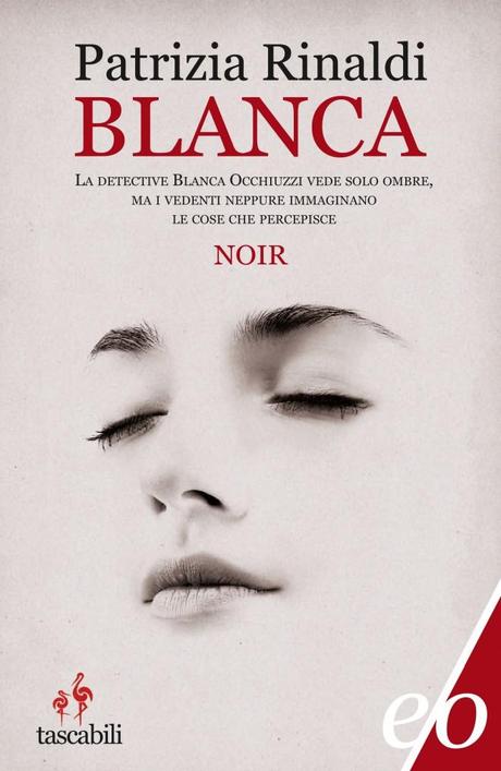 Blanca, di Patrizia Rinaldi