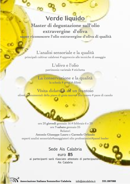 Verde liquido: l'AIS Calabria lancia il I° Master di degustazione sull'olio extravergine di oliva.