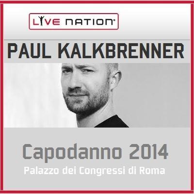 Ultrasonic presenta Paul Kalkbrenner - Capodanno 2014 a Roma.