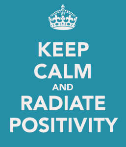 keep-calm-and-radiate-positivity