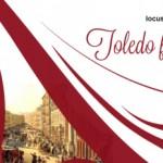 Toledo: fasti e feste con Locus Iste