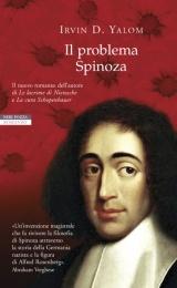 “Il problema Spinoza”, libro di Irvin D. Yalom: la vita misteriosa e controversa di Baruch Spinoza ad Amsterdam