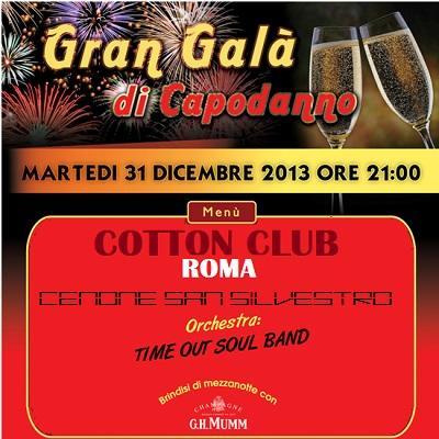 La `Time Out Soul Band` per festeggiare il 2014 al Cotton Club di Roma.