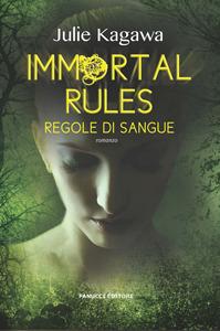 Immortal rules: Regole di sangue