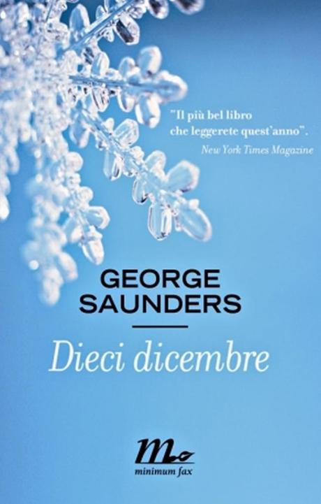 George Saunders, Dieci Dicembre, minimum fax