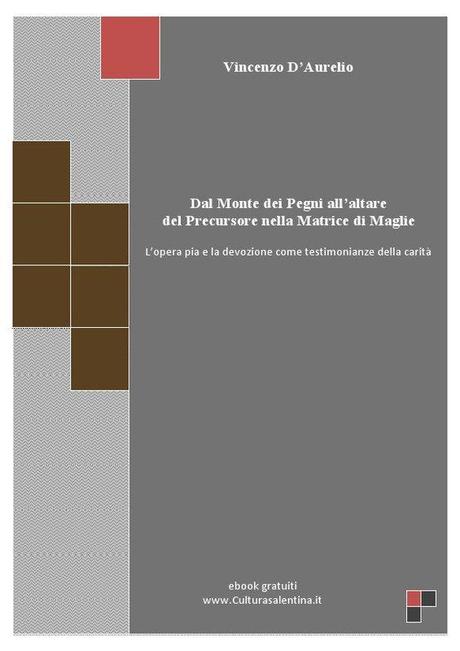 Dal Monte dei Pegni all’altare del Precursore nella Matrice di Maglie (ebook) cov