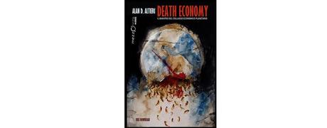 Nuove Uscite - “Death Economy” di Alan D. Altieri