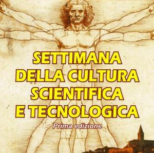 settimana cultura scientifica e tecnologica