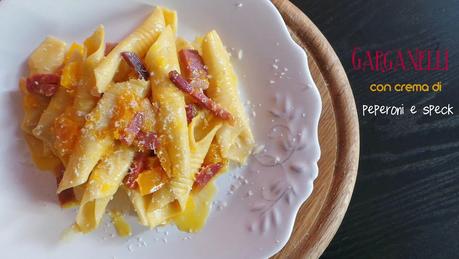 Garganelli fatti in casa con crema di peperoni e speck Garganelli fatti in casa con crema di peperoni e speck