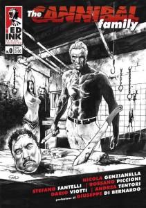 Edizioni Inkiostro presenta The Cannibal Family, la nuova serie a fumetti di Stefano Fantelli e Rossano Piccioni Nicola Genzianella Diego Cajelli Alessandro Bocci 