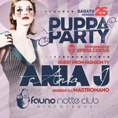 25/1 Ania J (from Fashion Tv) + Puppa Party @ Fauno Notte Club Sorrento