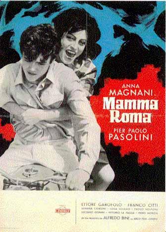 MAMMA ROMA, di Pier Paolo Pasolini