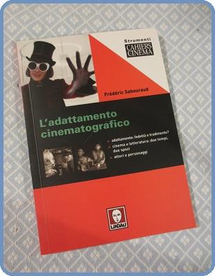 Dal libro al film - 5 libri sul rapporto tra letteratura e cinema