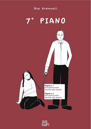 Le edizioni Hop! presentano 7° piano di Åsa Grennvall, un toccante graphic novel sulla violenza di coppia Hop! 