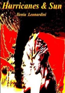 Hurricanes & Sun - Ilenia Leonardini