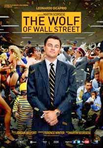 The Wolf of Wall Street - Martin Scorsese  2013