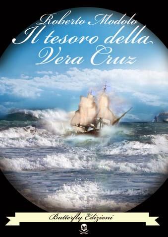 IL TESORO DELLA VERA CRUZ di Roberto Modolo