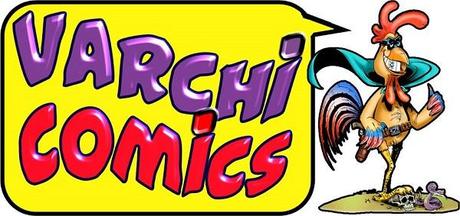 Il 22 e 23 marzo prossimi si svolgerà a Montevarchi la quinta edizione di Varchi Comics Fiera del Fumetto e del Fantasy Il 22 e 23 marzo prossimi si svolgerà a Montevarchi la quinta edizione di Varchi Comics Fiera del Fumetto e del Fantasy