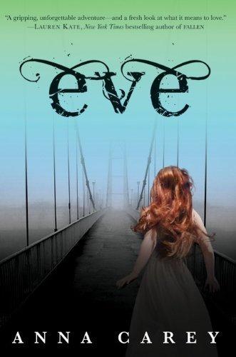 I STILL HAVEN’T READ #20: Eve by Anna Carey