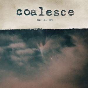 coalesce-give-them-rope