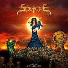 Sceptre - Age Of Calamity