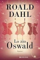 Lo zio Oswald - Roald Dahl