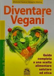 Diventare vegani (Brenda Davis e Vesanto Melina)