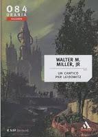 Speciale Scrittori suicidi: Un cantico per Leibowitz - Walter M. Miller