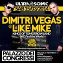 Prevendite - 15 Marzo – Dimitri Vegas & Like Mike - Palazzo dei Congressi