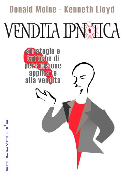 VENDiTA iPNOTICA by Donald MOINE - Kenneth LLOYD