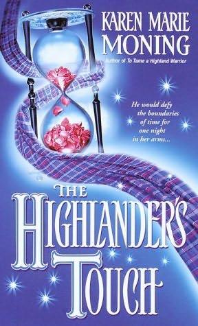 book cover of 

The Highlander's Touch 

 (Highlander, book 3)

by

Karen Marie Moning