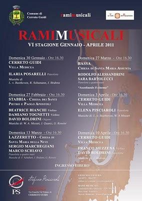 VI stagione concertistica, organizzata dall'Associazione Rami Musicali. A Cerreto Guidi, dal 30 gennaio 2011