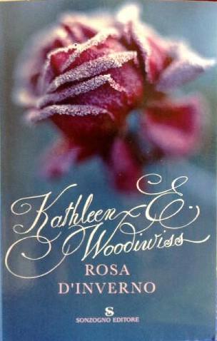 Rosa d’Inverno .::. Kathleen E. Woodiwiss