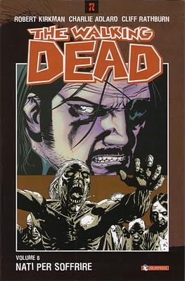 The Walking Dead volume 8: la copertina Disponibile The Walking Dead volume 8