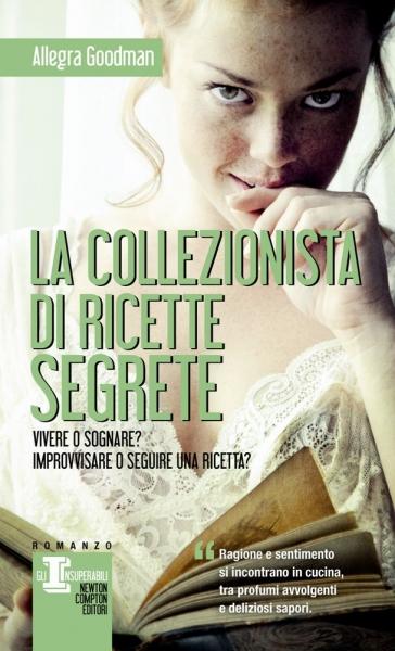 La collezionista di ricette segrete – Allegra Goodman