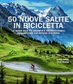 50 nuove salite in bicicletta