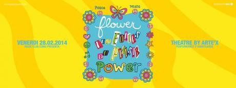 28/2 Flower Power by Les Folies du Plaisir @ Made Club Como
