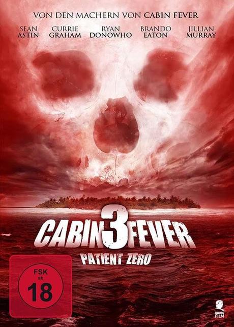 Cabin Fever: Patient Zero ( 2014 )