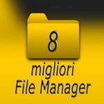 I migliori 8 File Manager Android gratuiti