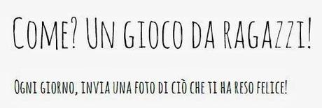 #100 happy days - voglio essere felice