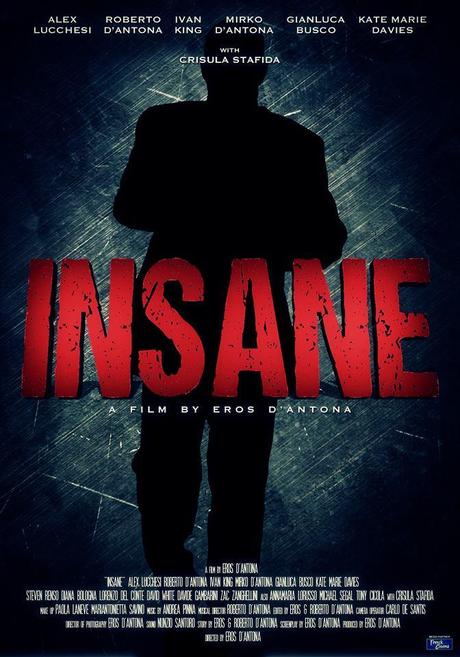 Primo teaser poster e nuovo comunicato ufficiale per il progetto indipendente Insane